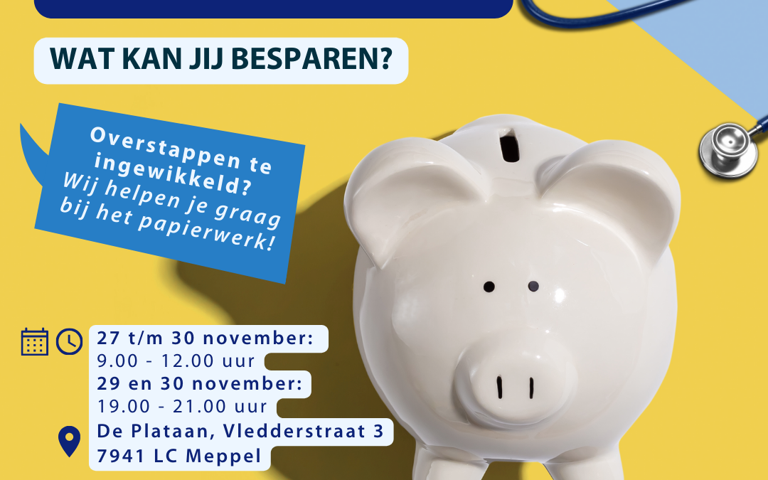 Overstappen naar een voordeligere zorgverzekering? Op 27 t/m 30 november krijg je advies in De Plataan