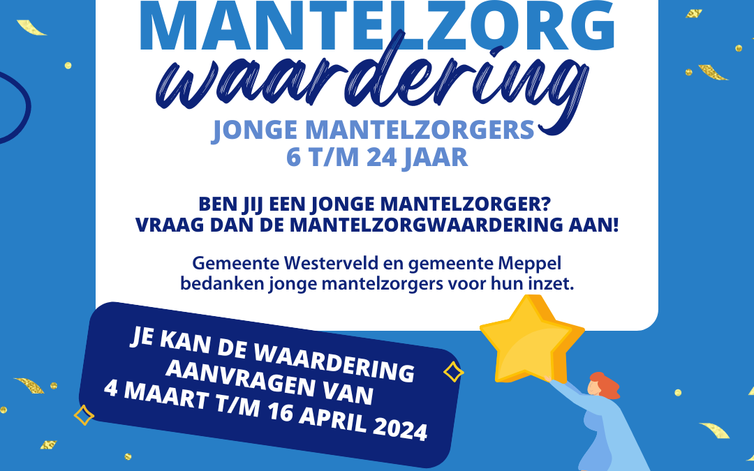 Ook jonge Mantelzorgers kunnen de mantelzorgwaardering aanvragen