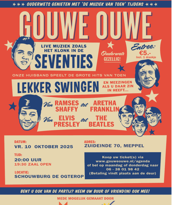 Vrijdag 10 oktober is het tijd voor Gouwe Ouwe!