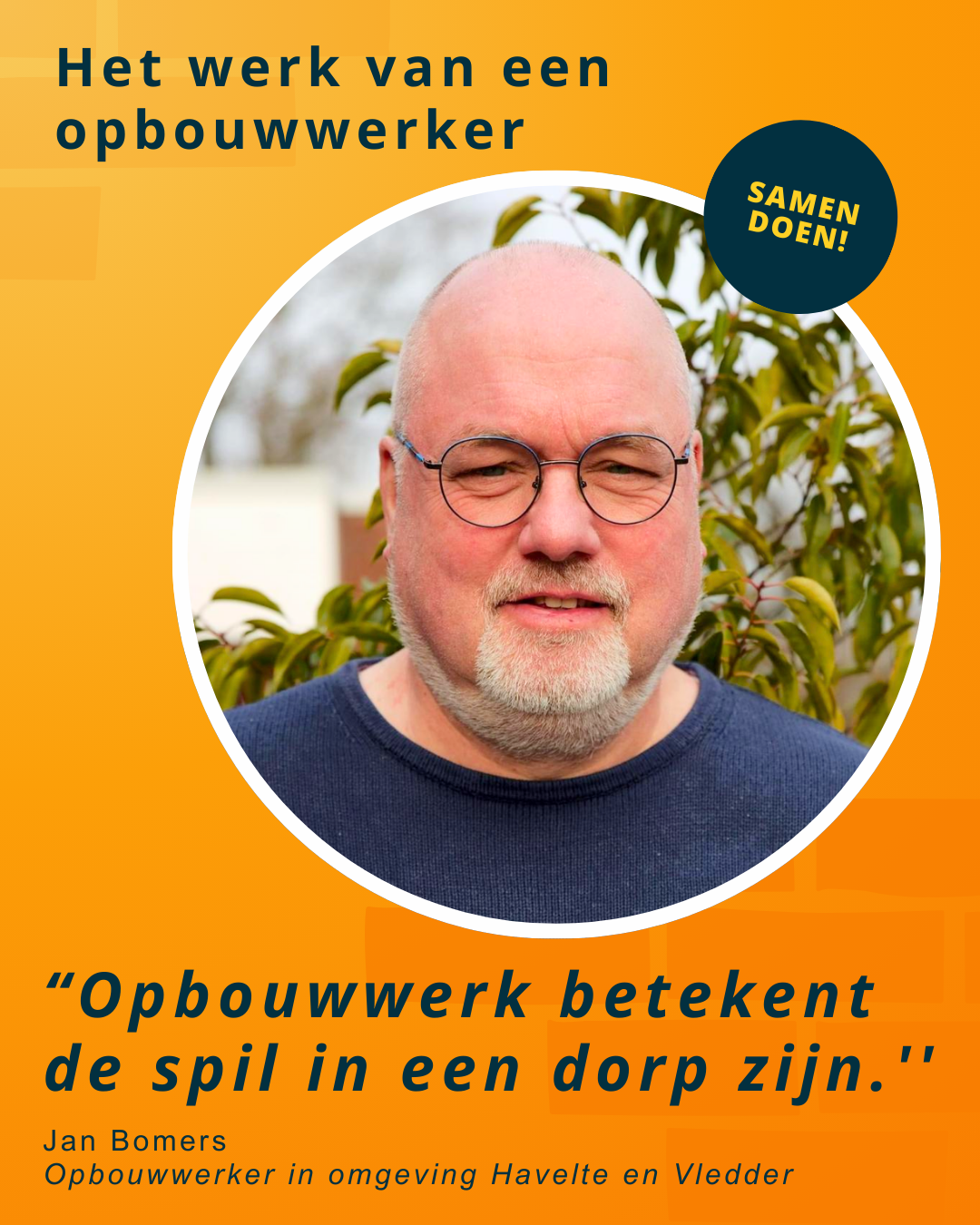 Wat is opbouwwerk Jan Bomers interview